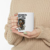 11oz I Forgot What I Saying – Forgetful Maniac Mug